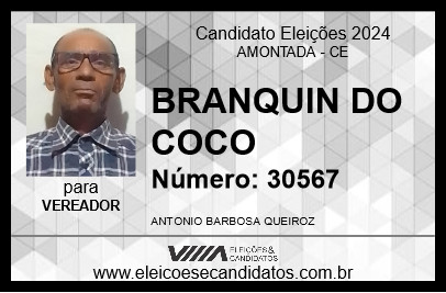 Candidato BRANQUIN DO COCO 2024 - AMONTADA - Eleições