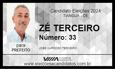 Candidato ZÉ TERCEIRO 2024 - TIANGUÁ - Eleições