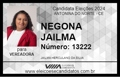 Candidato NEGONA JAILMA 2024 - ANTONINA DO NORTE - Eleições