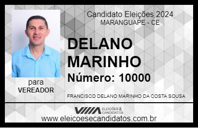 Candidato DELANO MARINHO 2024 - MARANGUAPE - Eleições