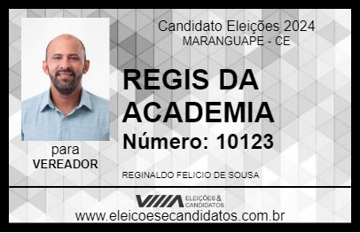 Candidato REGIS DA ACADEMIA 2024 - MARANGUAPE - Eleições