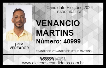 Candidato VENANCIO MARTINS 2024 - BARREIRA - Eleições