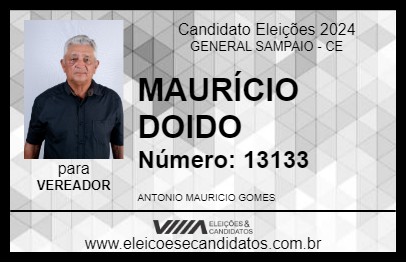 Candidato MAURÍCIO DOIDO 2024 - GENERAL SAMPAIO - Eleições