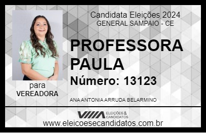 Candidato PROFESSORA PAULA 2024 - GENERAL SAMPAIO - Eleições