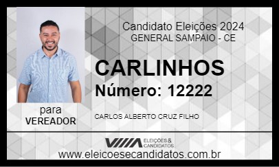 Candidato CARLINHOS 2024 - GENERAL SAMPAIO - Eleições