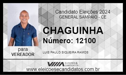 Candidato CHAGUINHA 2024 - GENERAL SAMPAIO - Eleições