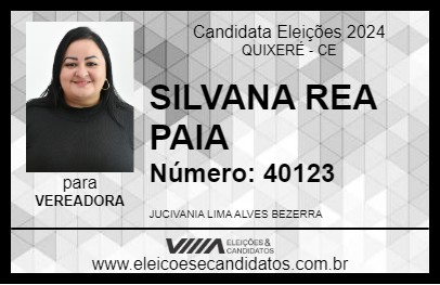 Candidato SILVANA REA PAIA 2024 - QUIXERÉ - Eleições