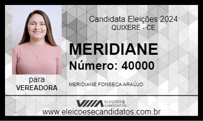 Candidato MERIDIANE 2024 - QUIXERÉ - Eleições