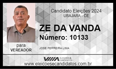 Candidato ZE DA VANDA 2024 - UBAJARA - Eleições