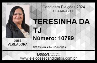 Candidato TERESINHA DA TJ 2024 - UBAJARA - Eleições