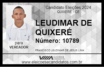 Candidato LEUDIMAR DE QUIXERÉ 2024 - QUIXERÉ - Eleições