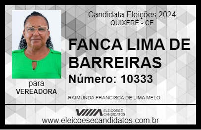 Candidato FANCA LIMA DE BARREIRAS 2024 - QUIXERÉ - Eleições