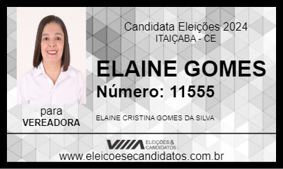 Candidato ELAINE GOMES 2024 - ITAIÇABA - Eleições