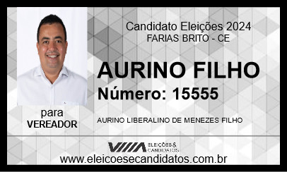 Candidato AURINO FILHO 2024 - FARIAS BRITO - Eleições