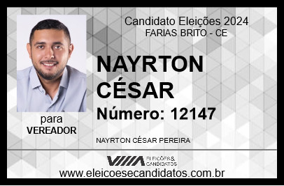 Candidato NAYRTON CÉSAR 2024 - FARIAS BRITO - Eleições