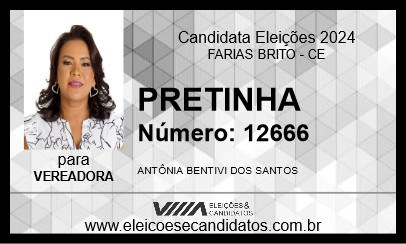 Candidato PRETINHA 2024 - FARIAS BRITO - Eleições