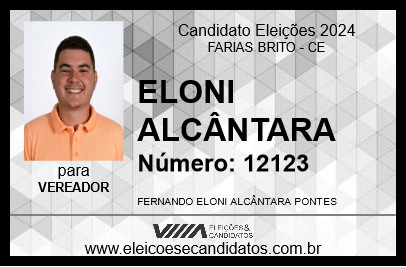 Candidato ELONI ALCÂNTARA 2024 - FARIAS BRITO - Eleições