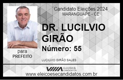 Candidato DR. LUCILVIO GIRÃO 2024 - MARANGUAPE - Eleições