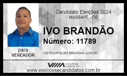 Candidato IVO BRANDÃO 2024 - MASSAPÊ - Eleições