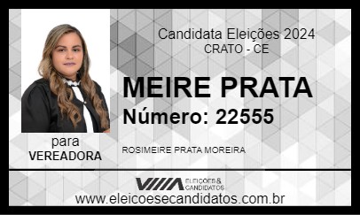 Candidato MEIRE PRATA 2024 - CRATO - Eleições