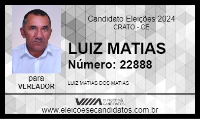 Candidato LUIZ MATIAS 2024 - CRATO - Eleições