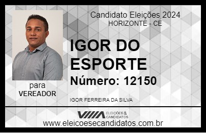 Candidato IGOR DO ESPORTE 2024 - HORIZONTE - Eleições