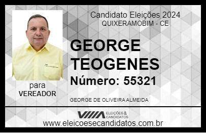 Candidato GEORGE TEOGENES 2024 - QUIXERAMOBIM - Eleições