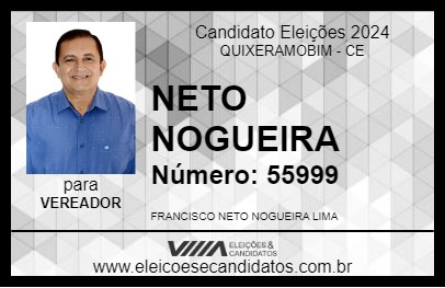 Candidato NETO NOGUEIRA 2024 - QUIXERAMOBIM - Eleições