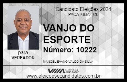 Candidato VANJO DO ESPORTE 2024 - PACATUBA - Eleições