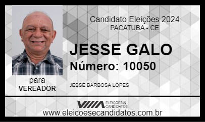 Candidato JESSE GALO 2024 - PACATUBA - Eleições