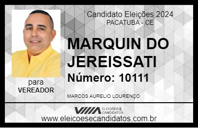 Candidato MARQUIN DO JEREISSATI 2024 - PACATUBA - Eleições