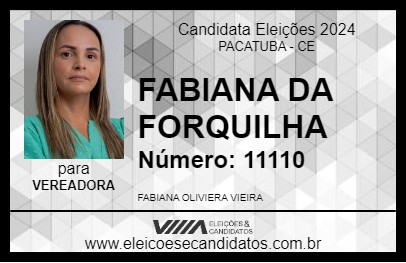 Candidato FABIANA DA FORQUILHA 2024 - PACATUBA - Eleições