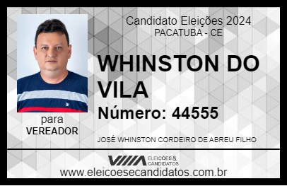 Candidato WHINSTON DO VILA 2024 - PACATUBA - Eleições