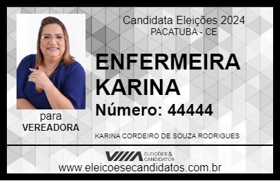 Candidato ENFERMEIRA KARINA 2024 - PACATUBA - Eleições