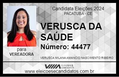 Candidato VERUSCA DA SAÚDE 2024 - PACATUBA - Eleições