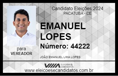 Candidato EMANUEL LOPES 2024 - PACATUBA - Eleições