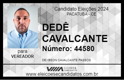 Candidato DEDÊ CAVALCANTE 2024 - PACATUBA - Eleições