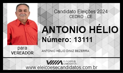 Candidato ANTONIO HÉLIO 2024 - CEDRO - Eleições