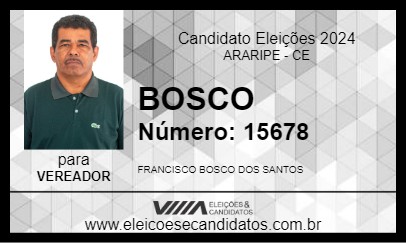 Candidato BOSCO 2024 - ARARIPE - Eleições