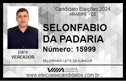 Candidato SELONFABIO DA PADARIA 2024 - ARARIPE - Eleições