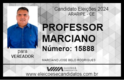 Candidato PROFESSOR MARCIANO 2024 - ARARIPE - Eleições