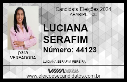 Candidato LUCIANA SERAFIM 2024 - ARARIPE - Eleições