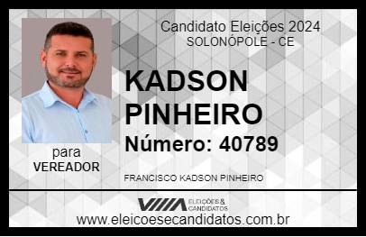 Candidato KADSON PINHEIRO 2024 - SOLONÓPOLE - Eleições