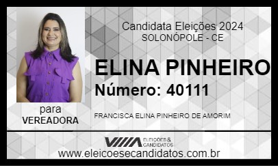 Candidato ELINA PINHEIRO 2024 - SOLONÓPOLE - Eleições