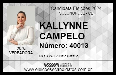 Candidato KALLYNNE CAMPELO 2024 - SOLONÓPOLE - Eleições