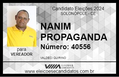 Candidato NANIM PROPAGANDA 2024 - SOLONÓPOLE - Eleições