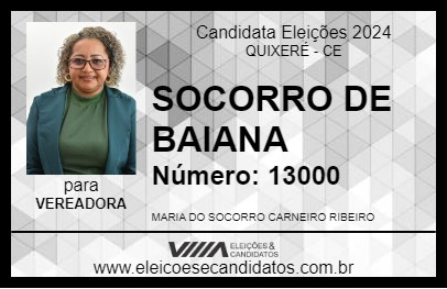 Candidato SOCORRO DE BAIANA 2024 - QUIXERÉ - Eleições