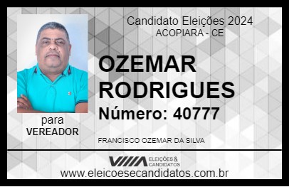 Candidato OZEMAR RODRIGUES 2024 - ACOPIARA - Eleições