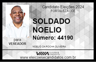 Candidato SOLDADO NOELIO 2024 - FORTALEZA - Eleições