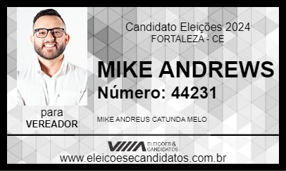 Candidato MIKE ANDREWS 2024 - FORTALEZA - Eleições